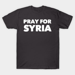 Pray for Syria T-Shirt